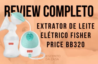 Capa Artigo Extrator de Leite Elétrico Fisher Price BB320 - Desconto da Casa