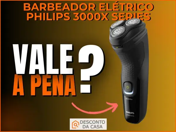 Promoção Barbeador Elétrico Philips 3000x Series - Desconto da Casa
