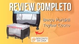 Berço Portátil Toybar Cosco: Review Completo e Atualizado