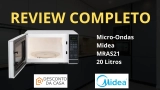 Micro-Ondas Midea MRAS21: Análise Completa